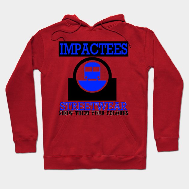 MPACTEES STREETWEAR TRAIN LOGO BLUE 2 Hoodie by impacteesstreetwear